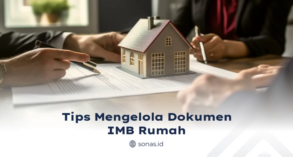 Tips Mengelola Dokumen IMB Rumah