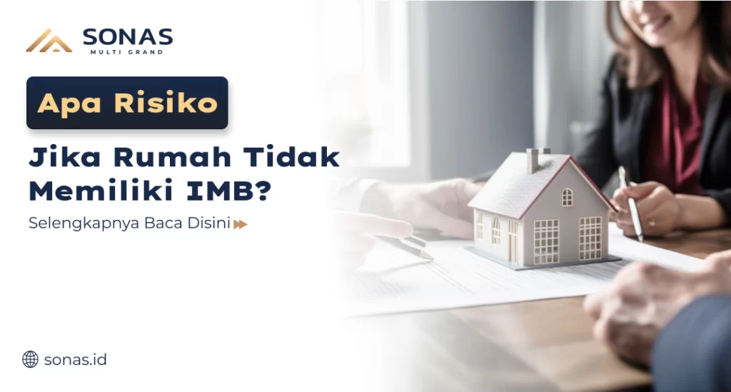 Apa Risiko Jika Rumah Tidak Memiliki IMB?