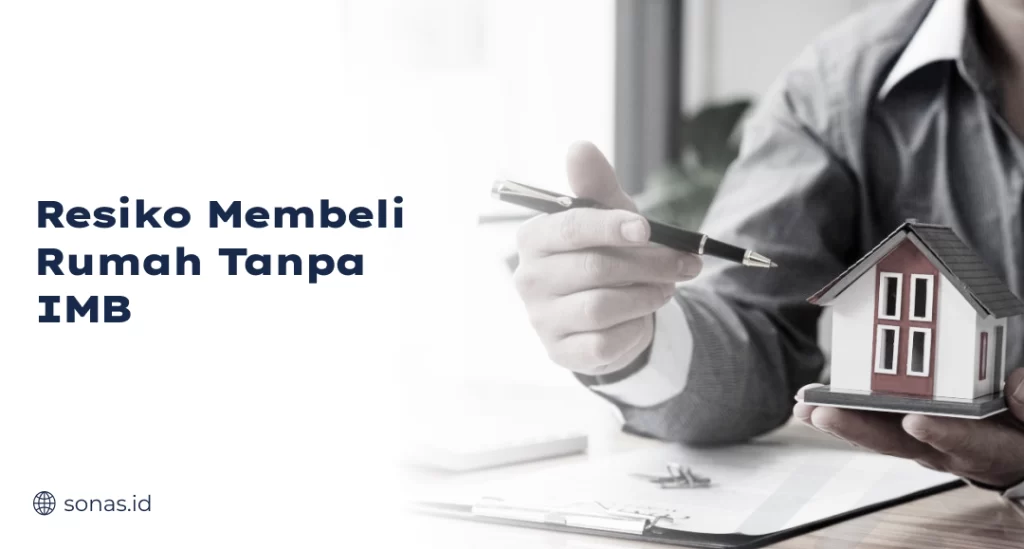 Resiko Membeli Rumah Tanpa IMB
