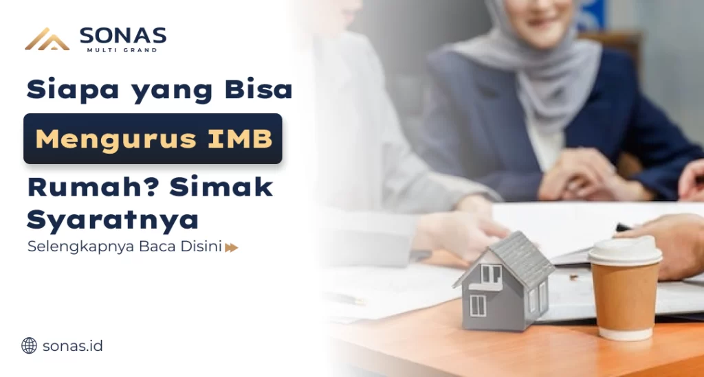 Siapa yang Bisa Mengurus IMB Rumah? Simak Syaratnya
