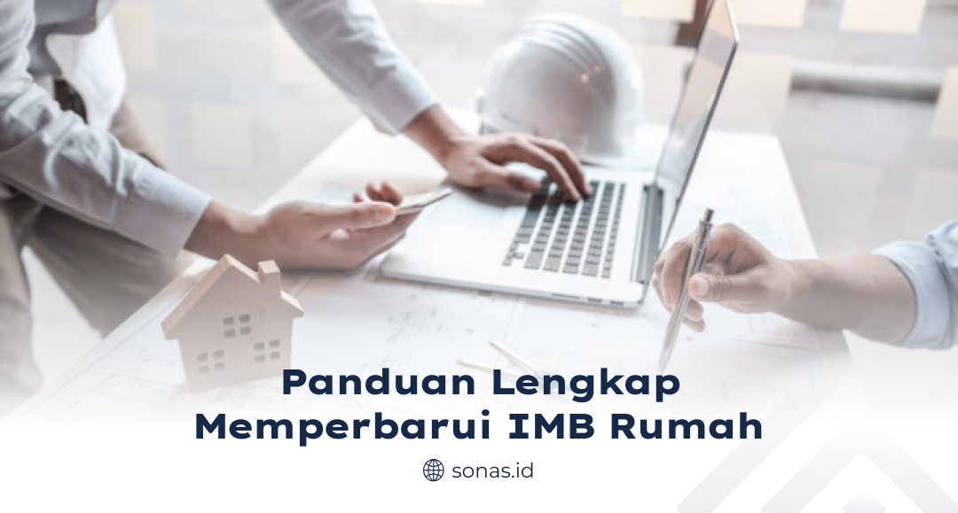 Panduan Lengkap Memperbarui IMB Rumah