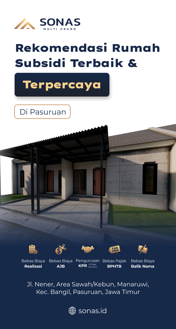 Rekomendasi Rumah Subsidi Terbaik dan Terpercaya di Pasuruan