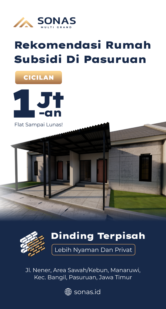 Rekomendasi Rumah Subsidi di Pasuruan dengan Dinding Terpisah Lebih Nyaman dan Privat