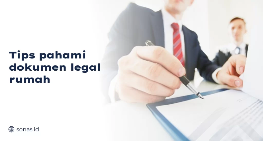 Tips Pahami Dokumen Legal Rumah