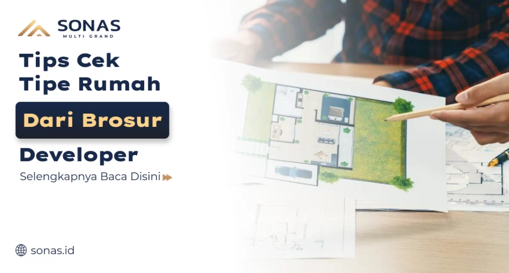 Tips Cek Tipe Rumah Di Brosur