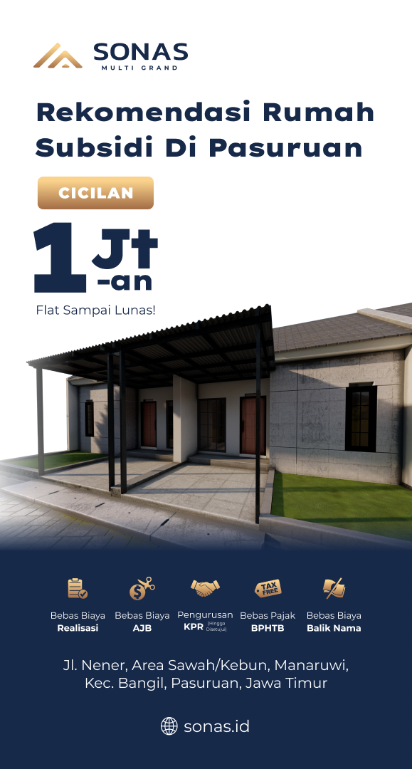 Rekomendasi Rumah Subsidi Terbaik di Pasuruan dengan Legalitas Terjamin