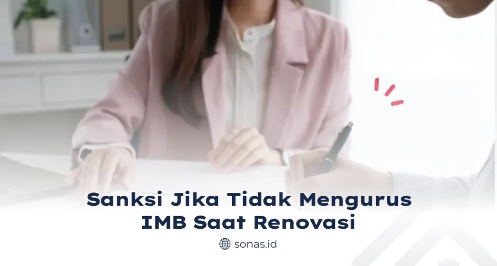 Sanksi Jika Tidak Mengurus IMB Saat Renovasi