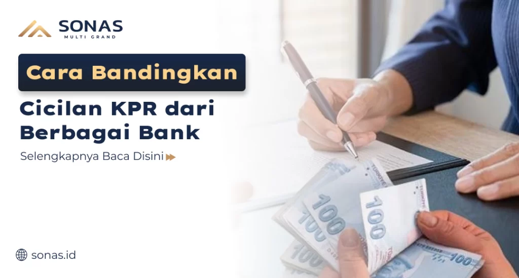 Cara Bandingkan Cicilan KPR Bank