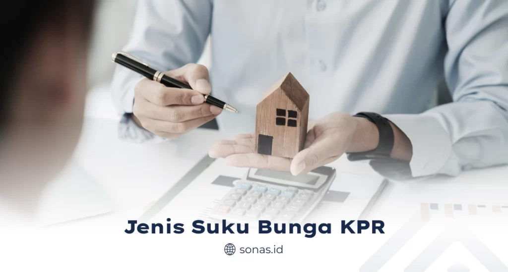 Jenis Suku Bunga KPR