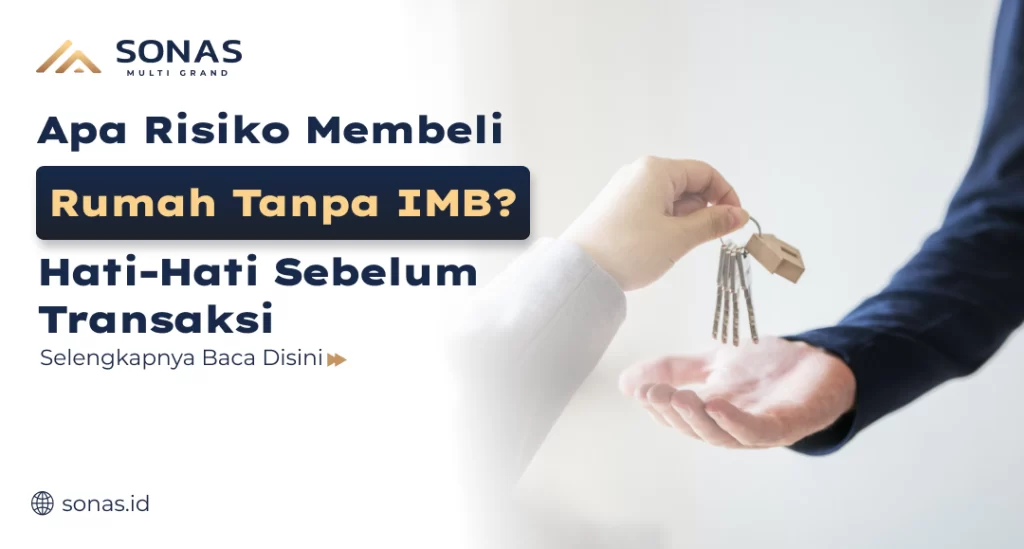 Apa Risiko Beli Tanpa IMB