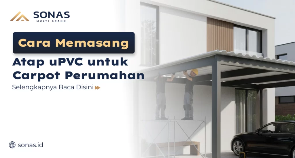 Memasang Atau Upvc Untuk Carpot