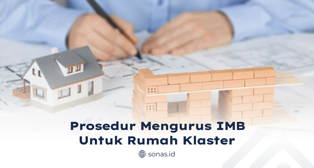Prosedur Mengurus IMB untuk Rumah Klaster