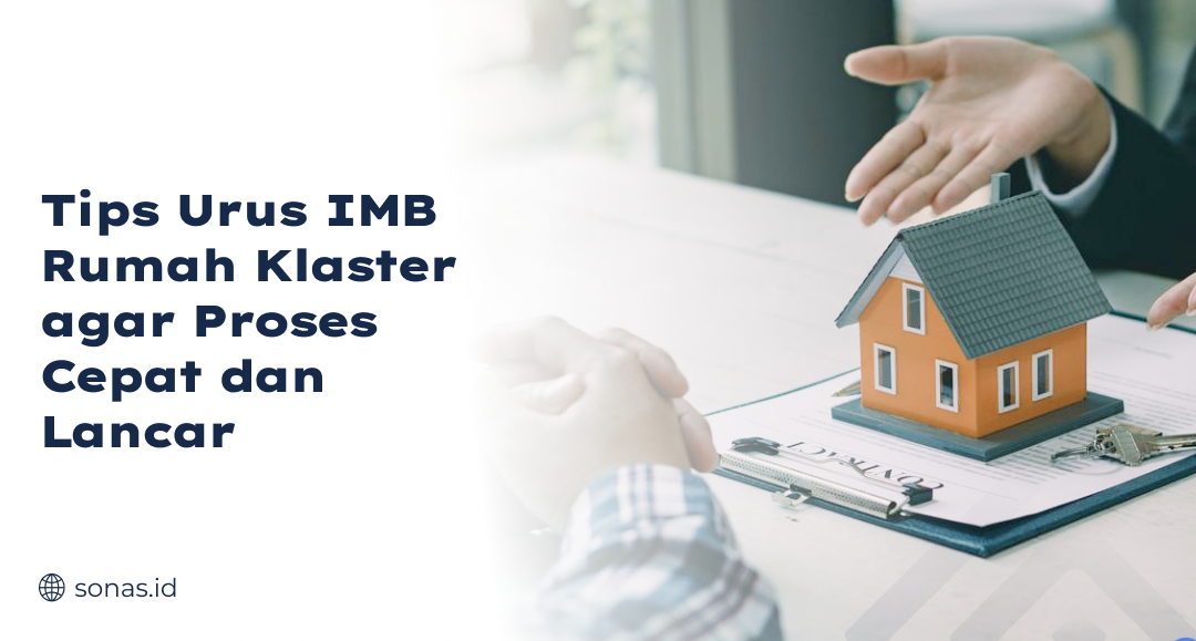 Tips Urus IMB Rumah Klaster agar Proses Cepat dan Lancar