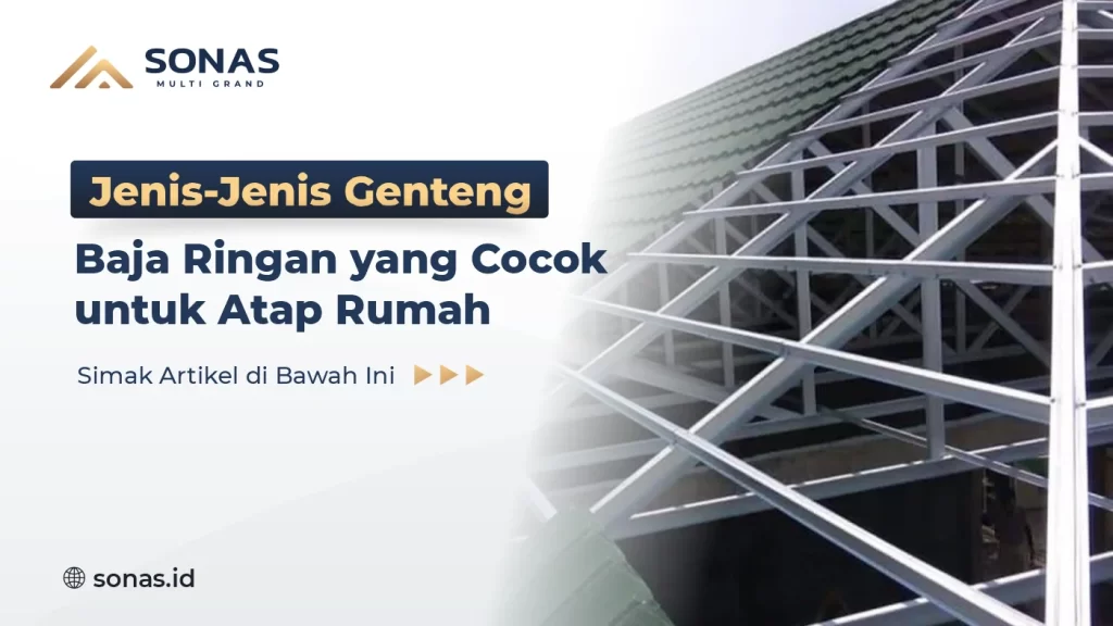 Genteng Baja Ringan Cocok Atap Rumah