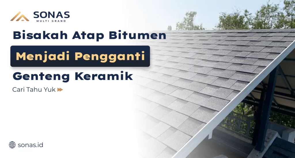 Atap Bitumen Pengganti Genteng Keramik