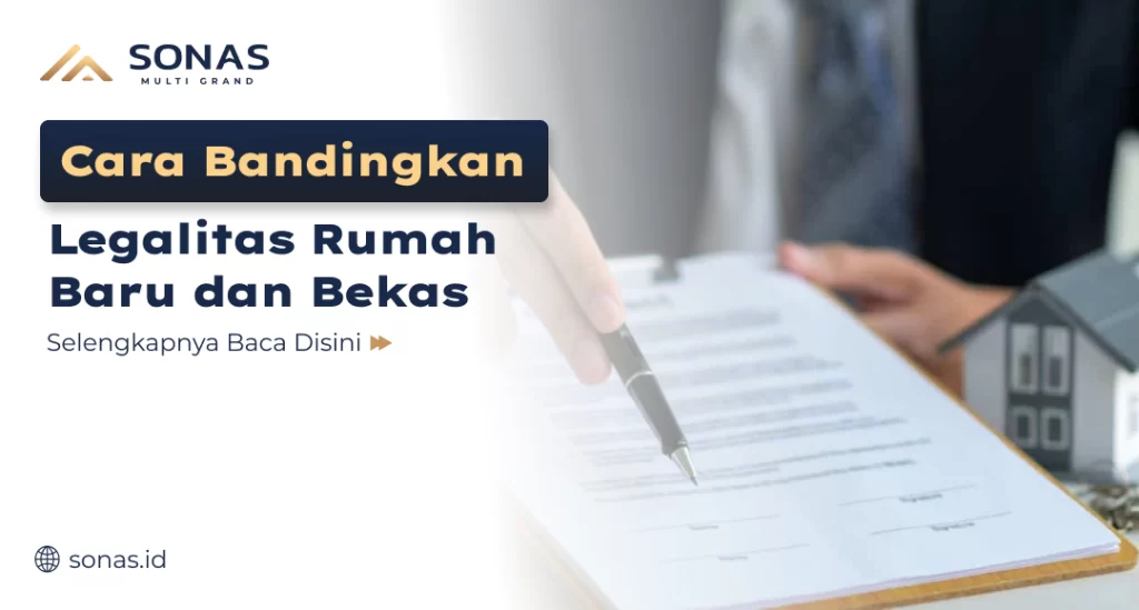 Cara Bandingkan Legalitas Rumah