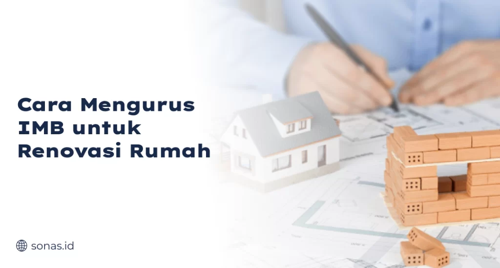 Cara Mengurus IMB Untuk Renovasi Rumah