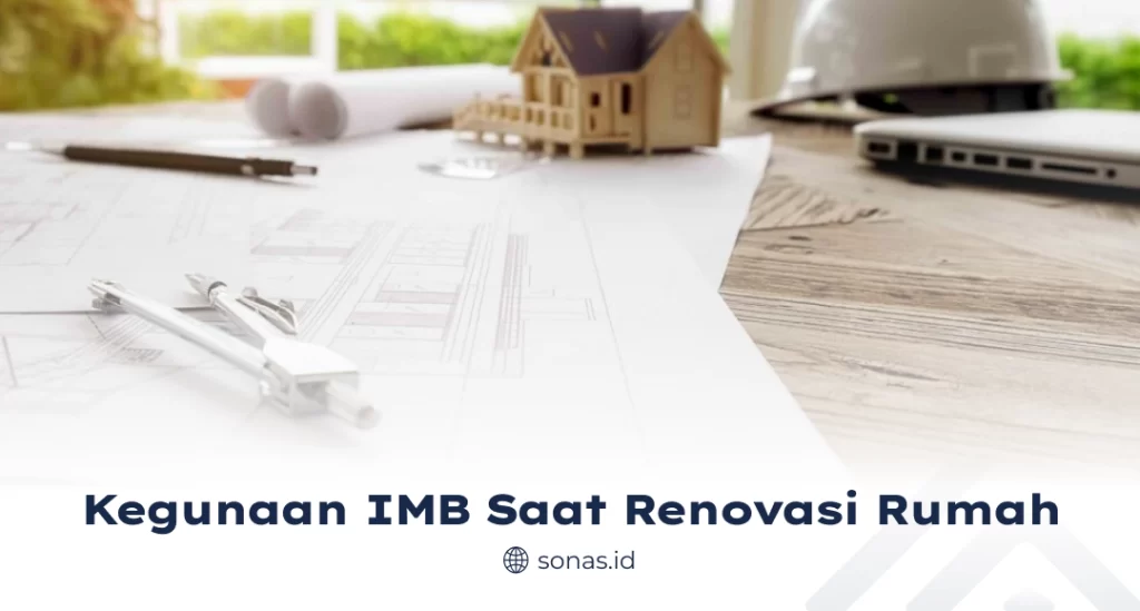 Kegunaan IMB Saat Renovasi Rumah