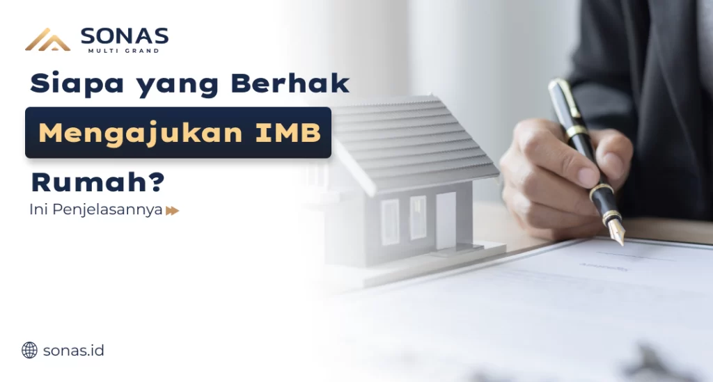 Siapa yang Berhak Mengajukan IMB Rumah Ini Penjelasannya