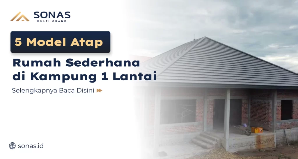 Model Atap Sederhana di Kampung
