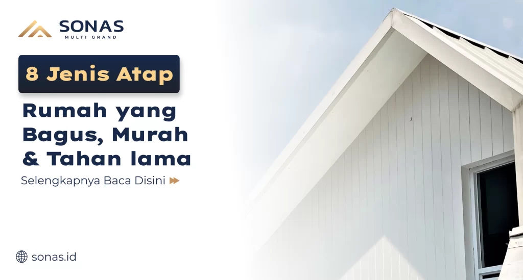 Pilihan Atap Rumah yang Bagus