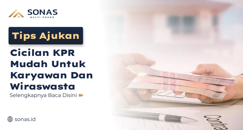 Tips Ajukan Cicilan KPR Mudah