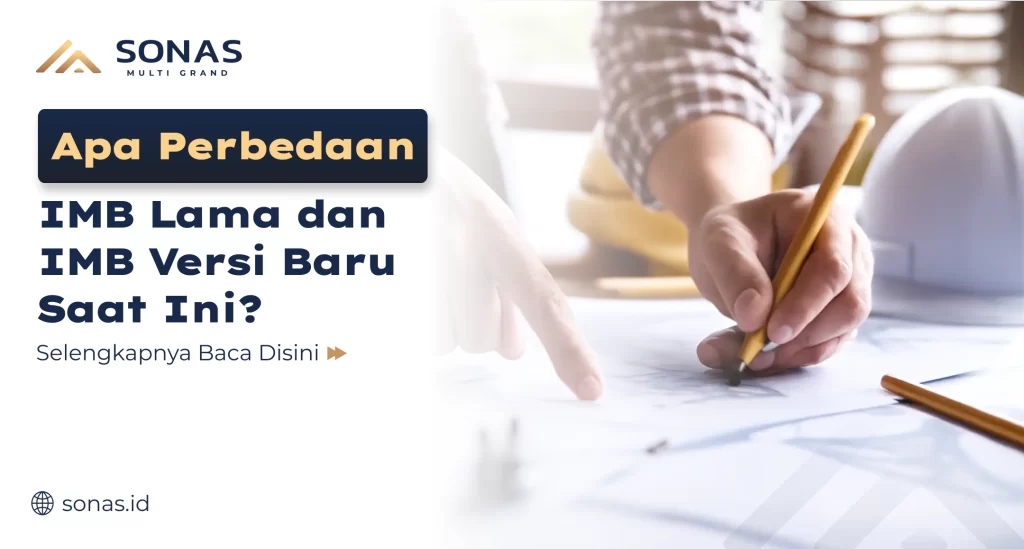 Apa Perbedaan IMB Lama dan IMB Versi Baru
