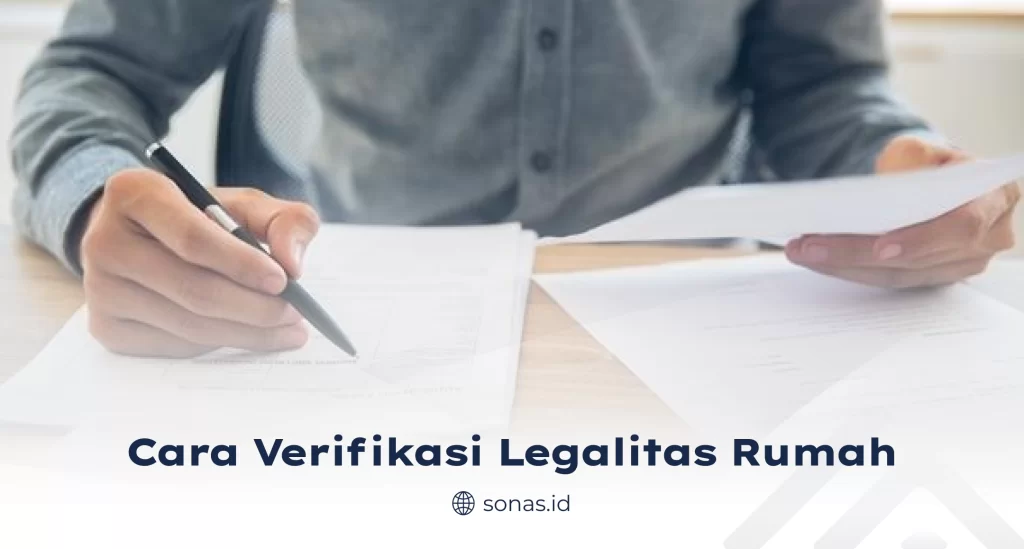 Cara Verifikasi Legalitas Rumah