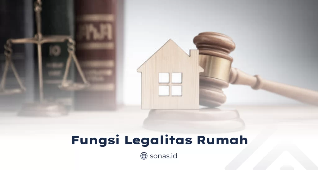 Fungsi Legalitas Rumah