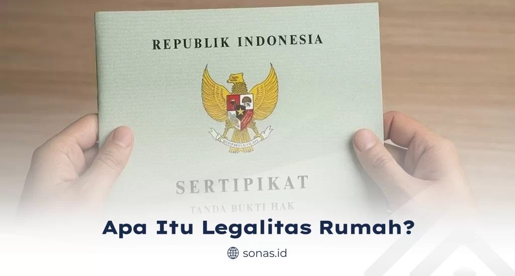 Apa Itu Legalitas Rumah ?