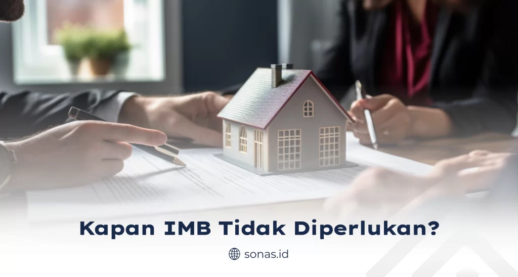 Kapan IMB Tidak Diperlukan?