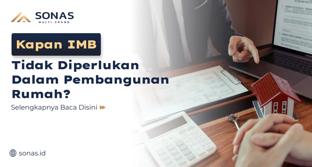 Kapan IMB Tidak Diperlukan?