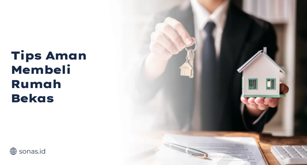 Tips Aman Membeli Rumah Bekas