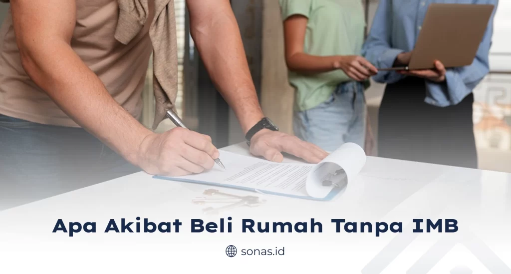 Apa Akibat Beli Rumah Tanpa IMB