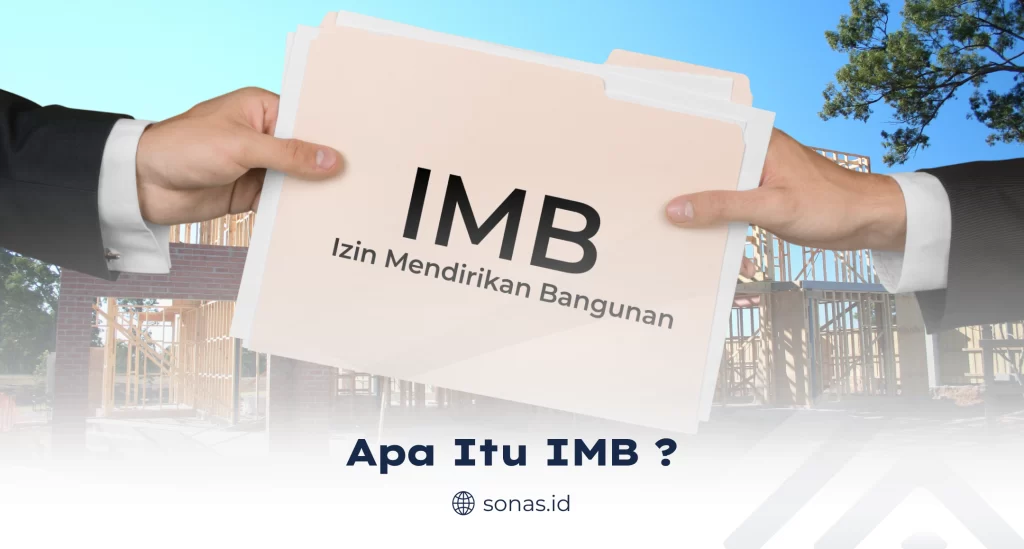 Apa itu IMB ?