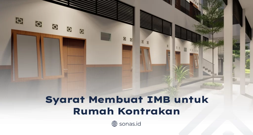 Syarat Membuat IMB Untuk Rumah Kontrakan