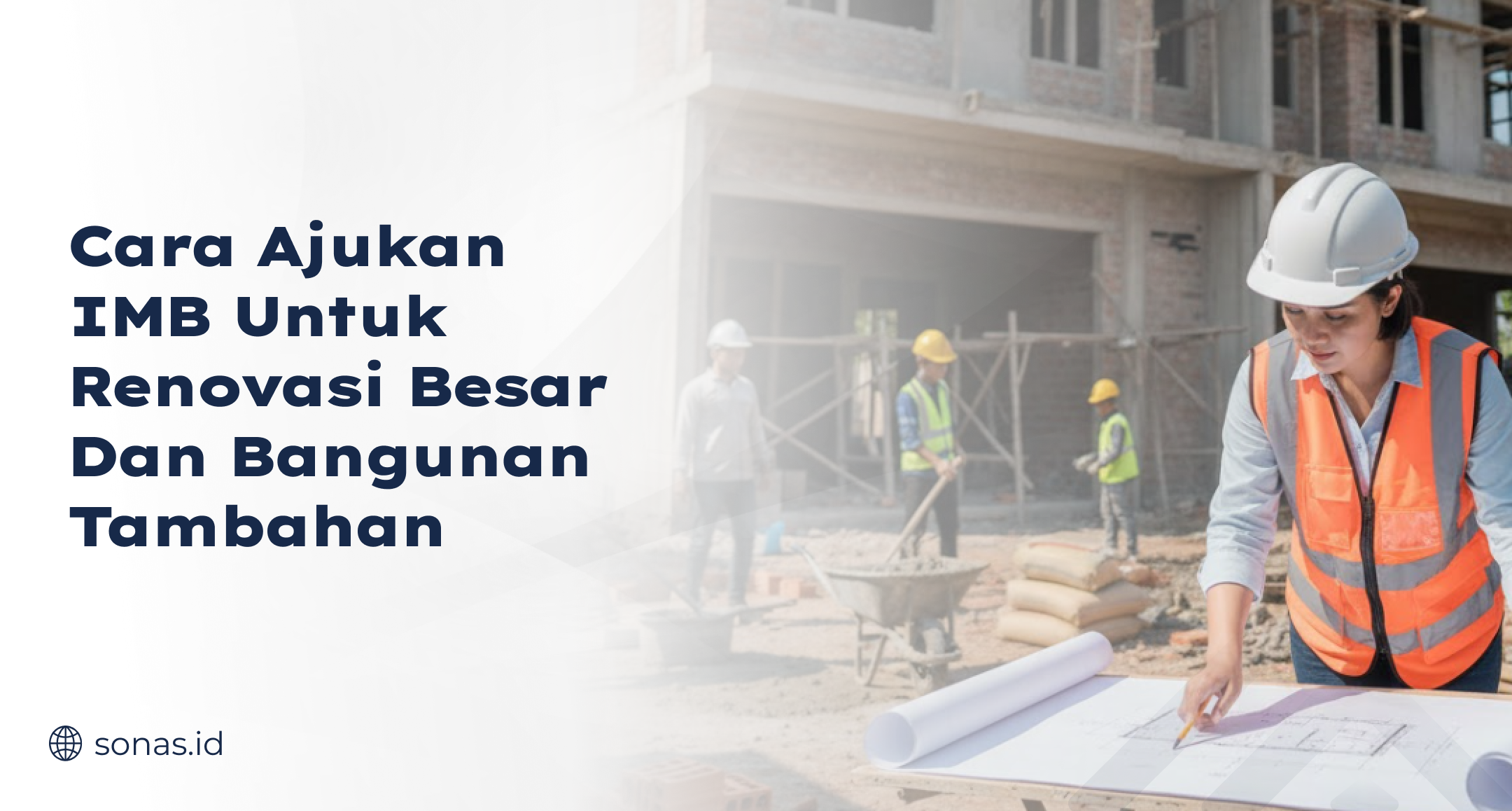 Cara Ajukan IMB untuk Renovasi Besar dan Bangunan Tambahan