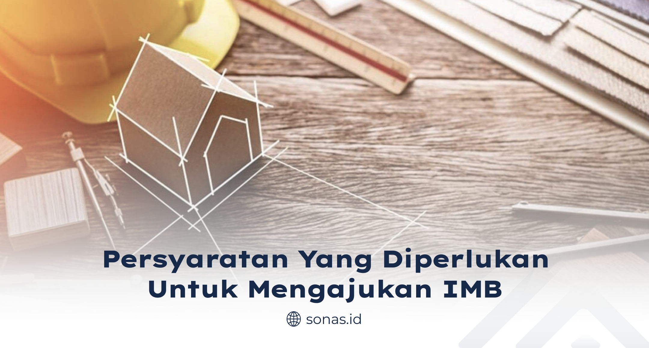 Persyaratan yang Diperlukan untuk Mengajukan IMB