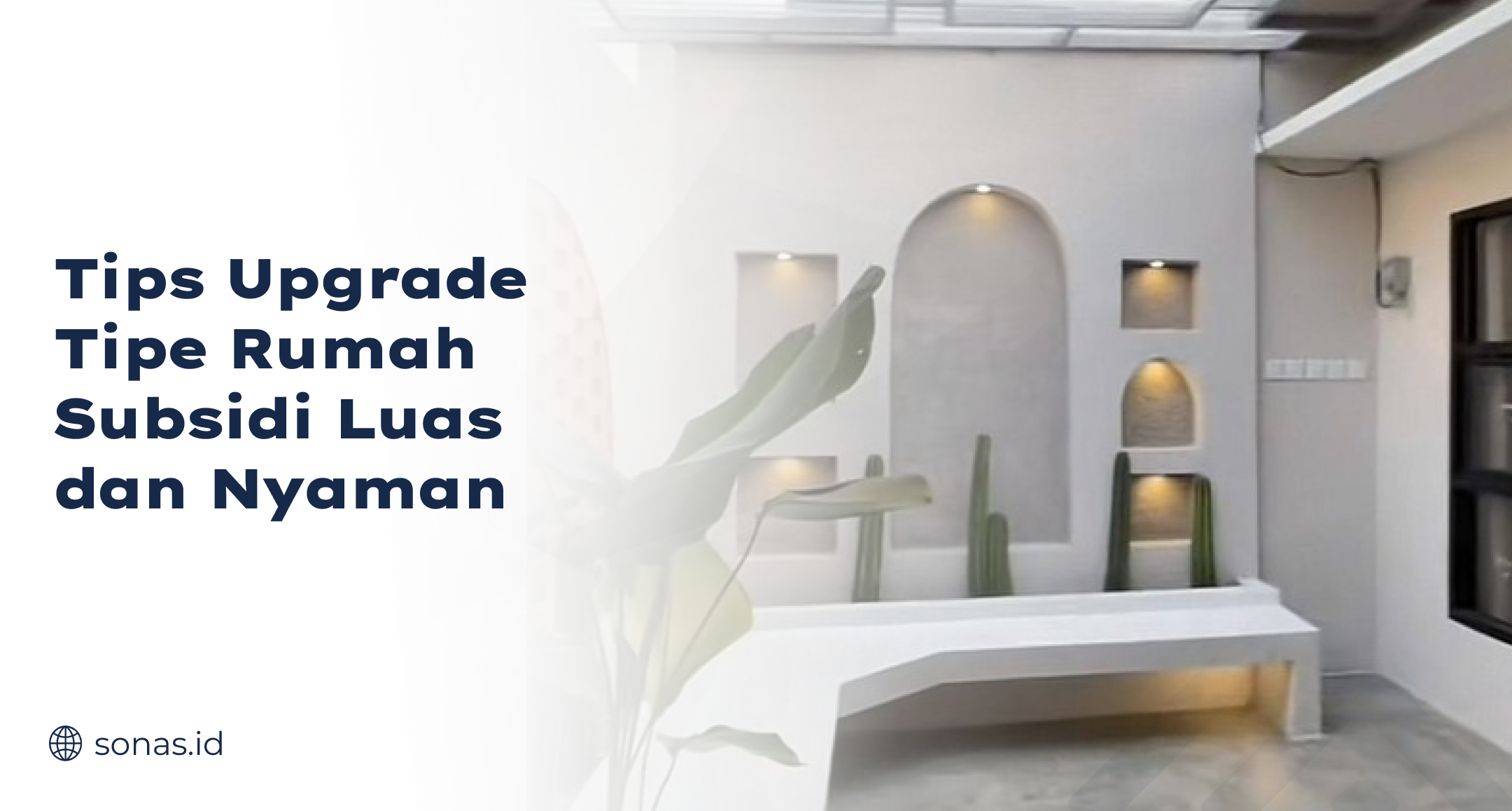 tips_upgrade_tipe_rumah_subsidi_luas_dan_nyaman