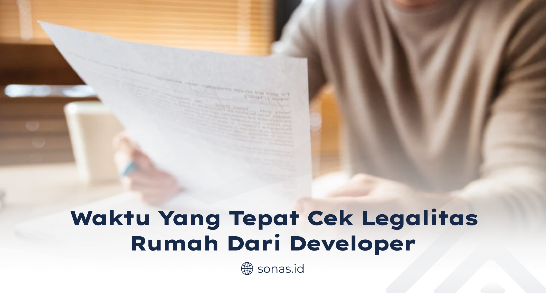 waktu_yang_tepat_cek_legalitas_rumah_dari_developer