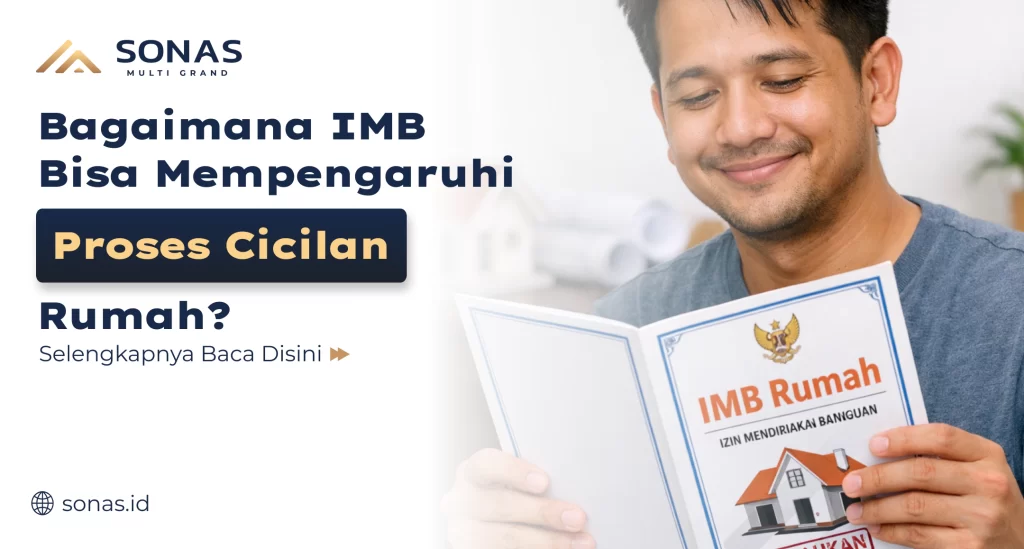 Bagaimana IMB Bisa Mempengaruhi Proses Cicilan Rumah?