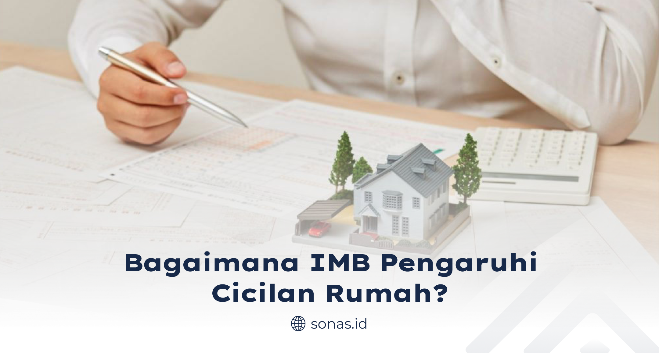 Bagaimana IMB Pengaruhi Cicilan Rumah?