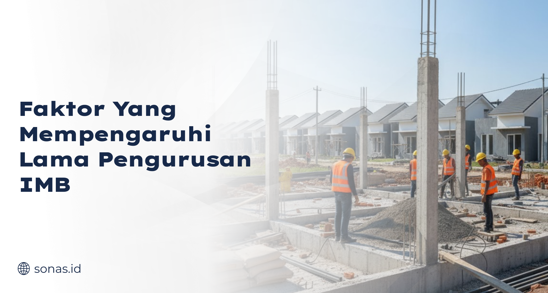 faktor_yang_mempengaruhi_lama_pengurusan_imb