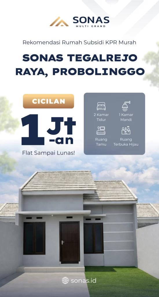 Sonas Tegalrejo Raya: Rekomendasi Rumah Subsidi KPR Murah