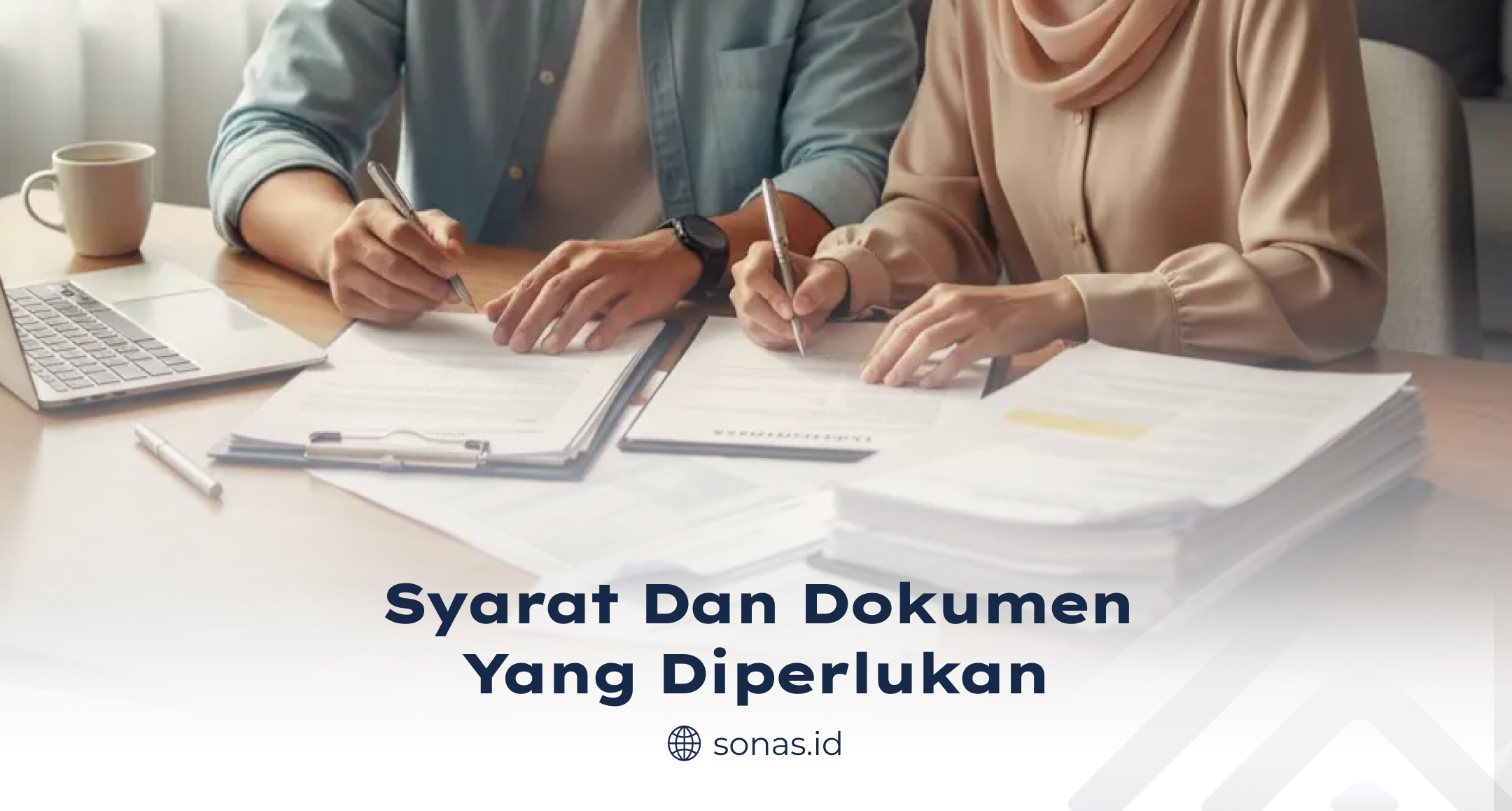 Syarat dan Dokumen yang Diperlukan