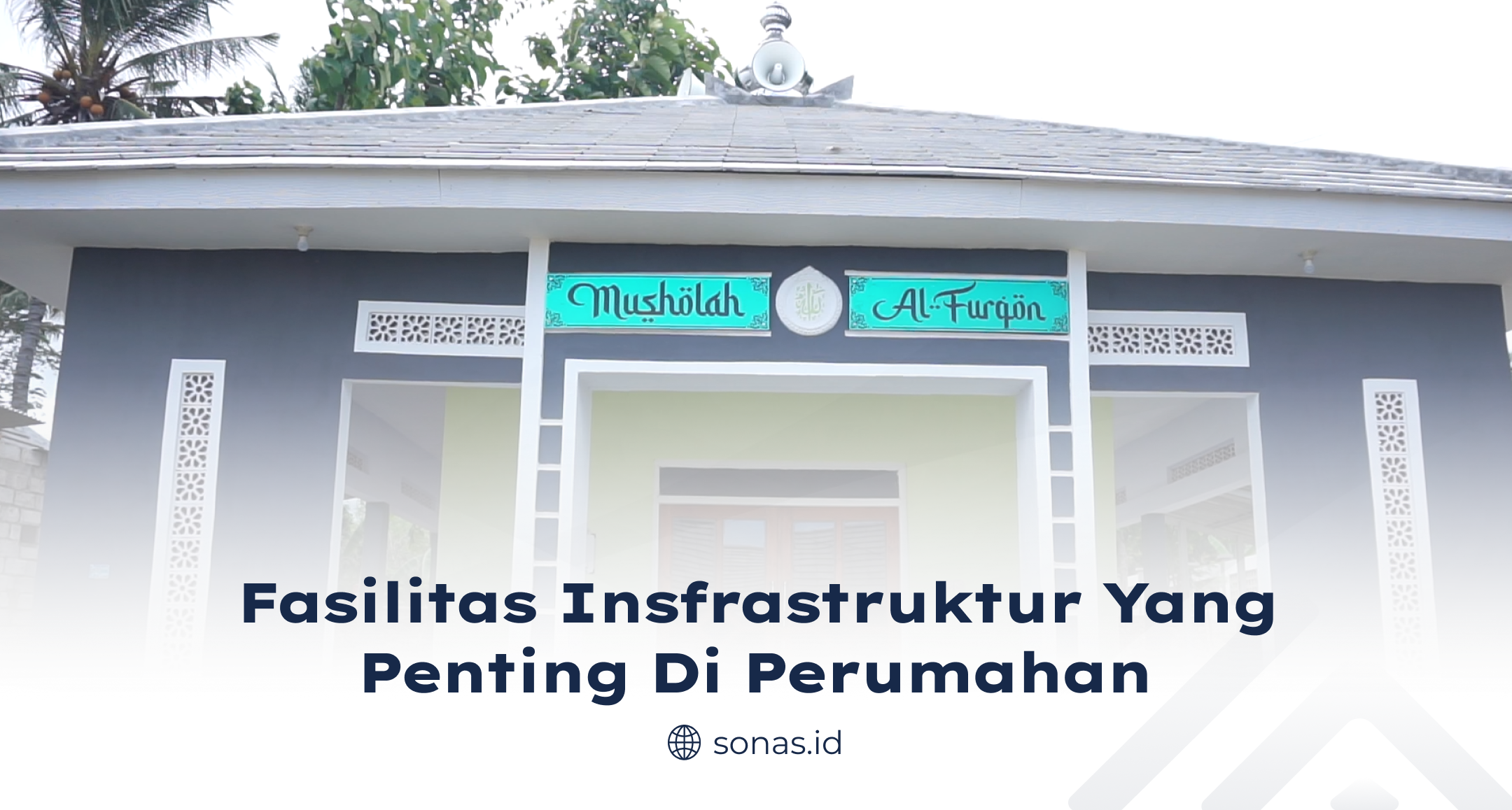 Fasilitas Infrastruktur yang Penting di Perumahan