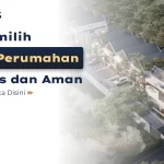 Tips Memilih Lokasi Perumahan Strategis