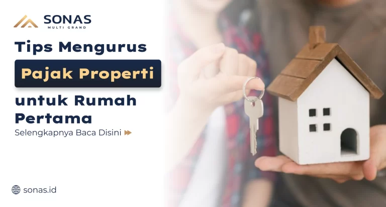 Tips Mengurus Pajak Properti untuk Rumah Pertama