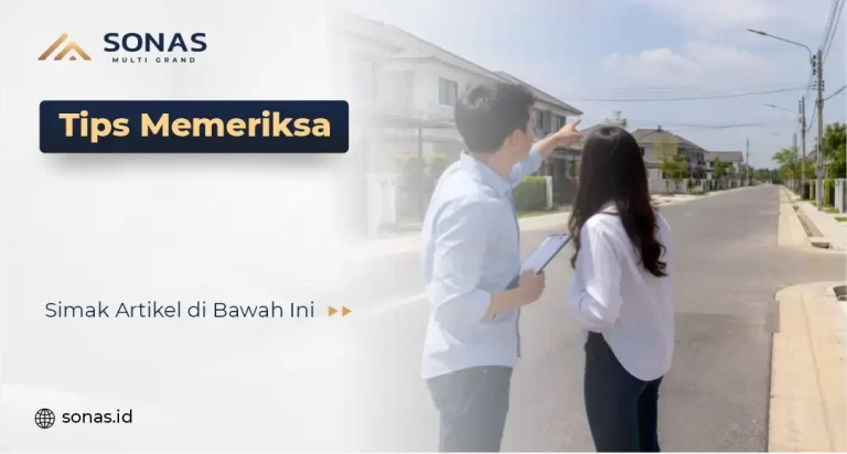 Tips Memeriksa Kelengkapan Infrastruktur Perumahan