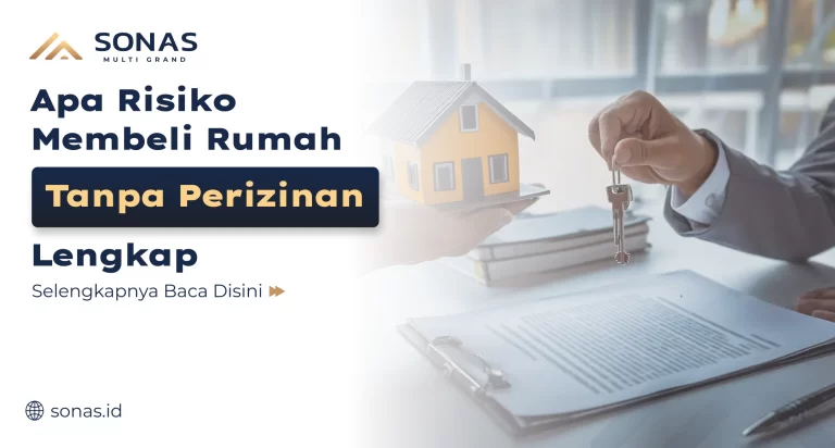 Apa Risiko Membeli Rumah Tanpa Perizinan Lengkap